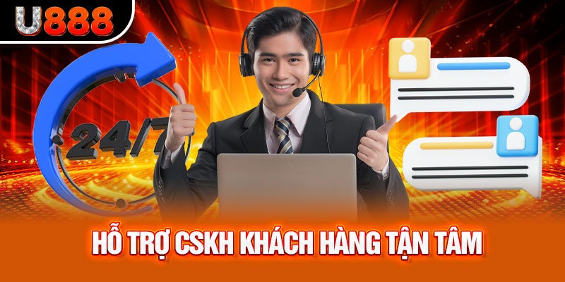 Ưu điểm nổi bật của Game bài U888 là đội ngũ chăm sóc khách hàng 